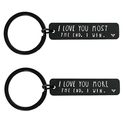 I Love You More The End I Win - Funny Birthday Keychain